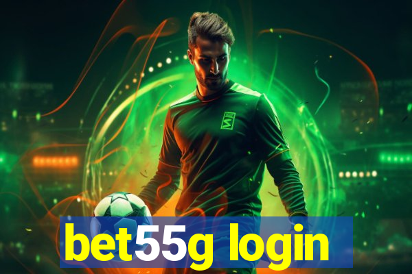 bet55g login